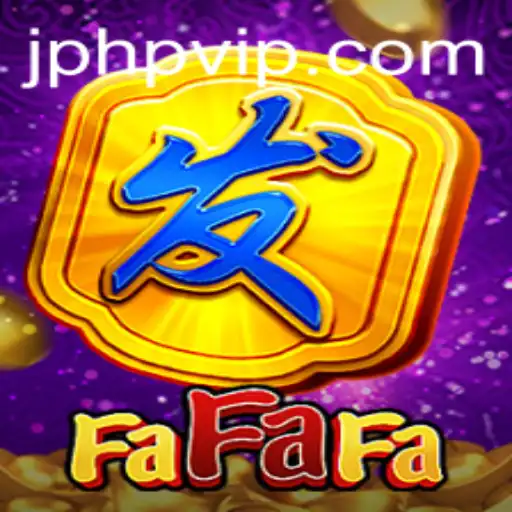 Exploring the World of FaFaFa: The Engaging Casino Experience and the Role of PHPVIP