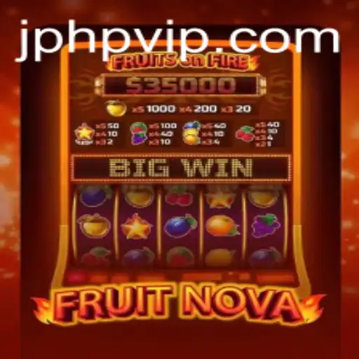 Exploring the Exciting World of FruitNova: A Comprehensive Guide